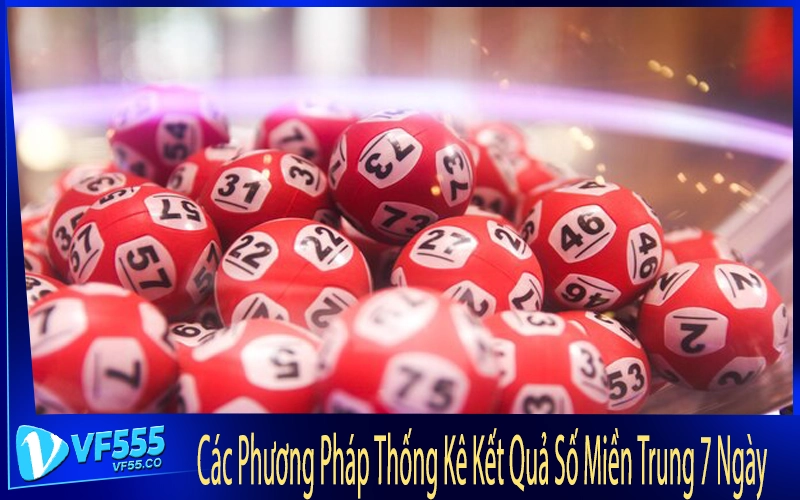 Các Phương Pháp Thống Kê Kết Quả Số Miền Trung