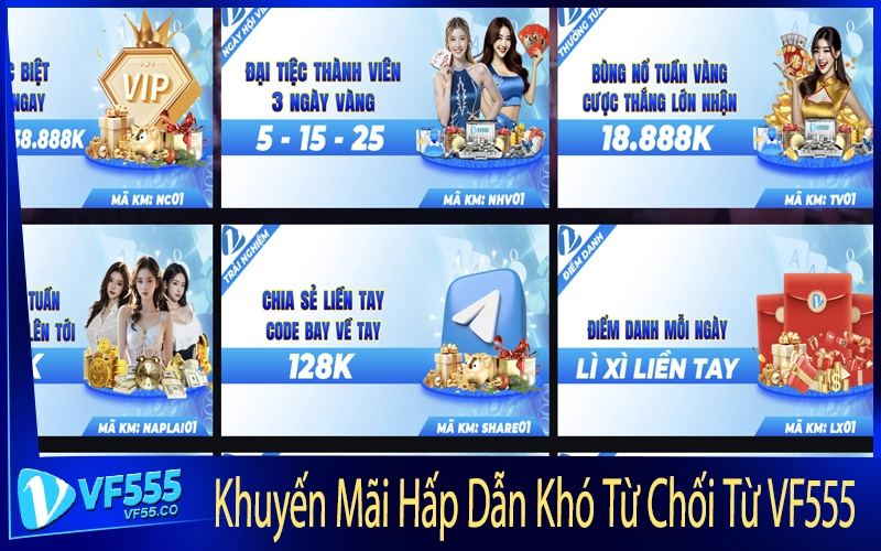 Khuyến Mãi Hấp Dẫn Khó Từ Chối Từ VF555
