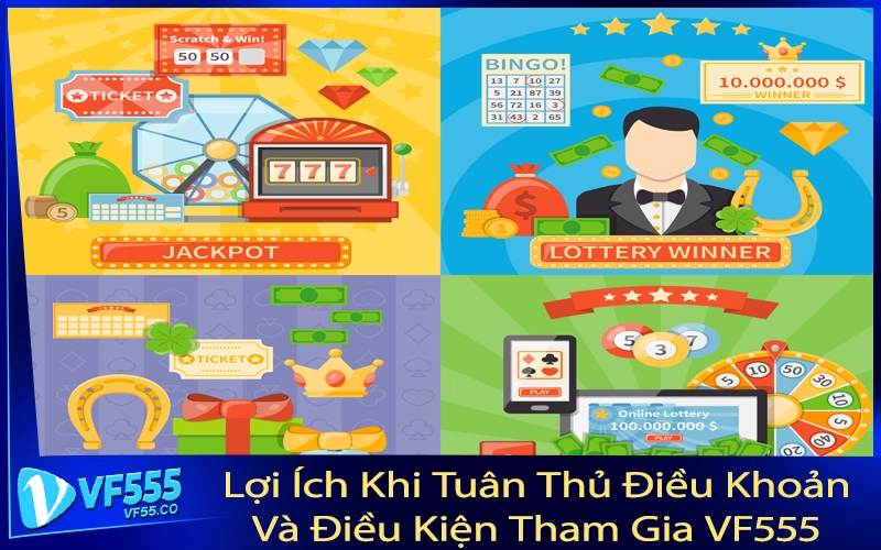 Lợi Ích Khi Tuân Thủ Điều Khoản Và Điều Kiện Tham Gia VF555